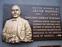 Jacob Ruppert's Plaque