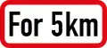 Applies for 5 kilometres