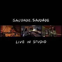 The official cover for "Saudade, saudade"