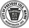 Official seal of Presque Isle, Maine