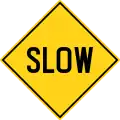 Slow (Yellow)