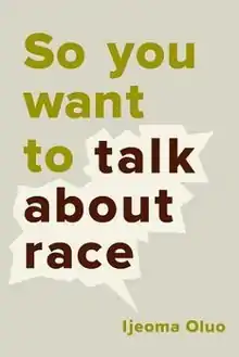 So you want to talk about race