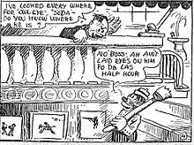 A comic strip panel.  At the top, a middle-aged caucasian male, leaning over the railing to a staircase, says to an African-American male, "I've looked everywhere for 'Owl-Eye', 'Soda'—do you know where he is?"  The African-American, carrying a broom over his shoulder and descending the staircase, replies, "No, Boss, Ah ain't laid eyes on him fo the lass half hour".