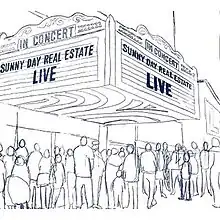 A loose sketch of a crowd standing underneath a marquee advertising a Sunny Day Real Estate show