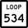 State Highway Loop 534 marker