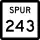 State Highway Spur 243 marker