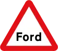 Worded warning ("Ford" may be varied to "Flood", "Gate", "Gates" or "No smoking")