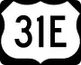 U.S. Route 31E Bypass marker