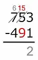 So, we add 10 to it. The 10 is "borrowed" from the digit on the left, which goes down by 1.