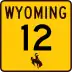 Wyoming Highway 12 marker