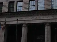 2013: The Wanamaker building at 13th & Market Sts., Philadelphia.