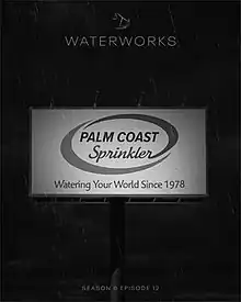 Poster for the episode featuring a billboard for the in-universe company Palm Coast Sprinklers.