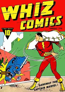 Whiz Comics #2 (Feb. 1940), the first appearance of Captain Marvel. Cover art by C. C. Beck.