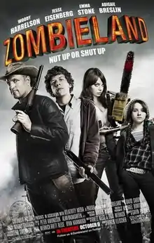 Poster for Zombieland with subtitle "Nut up or shut up" and movie credits: The four actors appear as a group all holding different weapons.