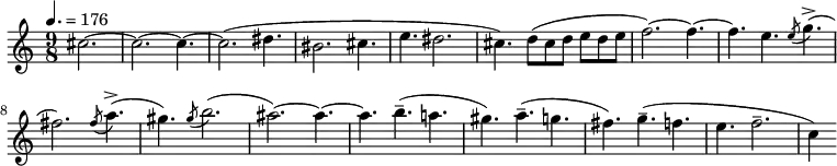 
  \relative c'' { \clef treble \time 9/8 \tempo 4. = 176 \partial 8*6 cis2.~ cis~ cis4.~ cis2.( dis4. bis2. cis4. e dis2. cis4.) d8( cis d e d e f2.)~ f4.~ f~ e \slashedGrace e8( g4.->)( fis2.) \slashedGrace fis8( a4.->)( gis) \slashedGrace gis8( b2.)( ais)~ ais4.~ ais b--( a gis) a--( g fis) g--( f e f2.-- c4) }
