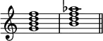  {
\override Score.TimeSignature
#'stencil = ##f
    \relative c'' {
        \time 4/4
        <g b d f>1 <b d f aes> \bar "||"
    }
}
